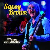 SAVOY BROWN  - DVD LIVE FROM DARYL'S HOUSE