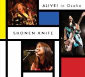 SHONEN KNIFE  - DVD ALIVE! IN OSAKA (DVD+CD)