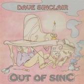 SINCLAIR DAVE  - CD OUT OF SINC