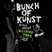 SLEAFORD MODS  - 2xCD+DVD BUNCH OF KUNST.. -DVD+CD-