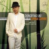 LIU DONGFENG  - CD CHINA CARIBE
