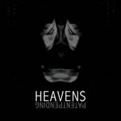 HEAVENS  - CD PATENT PENDING