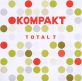 KOMPAKT TOTAL 7 / VARIOUS  - CD KOMPAKT TOTAL 7 / VARIOUS
