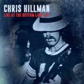 HILLMAN CHRIS  - CD LIVE AT THE BOTTOM LINE..