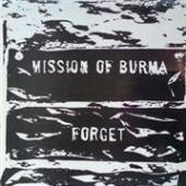 MISSION OF BURMA  - VINYL FORGET! [VINYL]