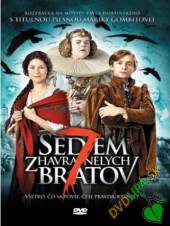 FILM  - DVD SEDEM ZHAVRANELYCH BRATOV