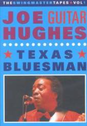 HUGHES JOE -GUITAR-  - DVD TEXAS BLUESMAN