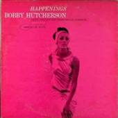 HUTCHERSON BOBBY  - VINYL HAPPENINGS -HQ- [VINYL]