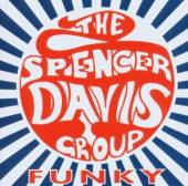 SPENCER DAVIS GROUP  - CD FUNKY