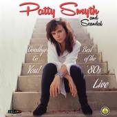 SMYTH PATTY & SCANDAL  - CD BEST OF THE '80S LIVE