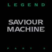 SAVIOUR MACHINE  - 2xVINYL LEGEND II (GREEN) [VINYL]