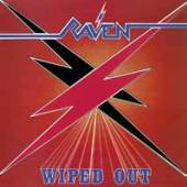 RAVEN  - 2xVINYL WIPED OUT -COLOURED- [VINYL]