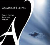 QUATUOR ELLIPSE  - CD SAINT-SAENS/DEBUSSY/LEKEU