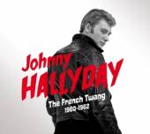 HALLYDAY JOHNNY  - 3xCD FRENCH TWANG 1960-1962