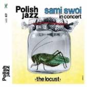 SAMI SWOI  - CD THE LOCUST
