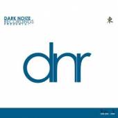 VARIOUS  - CD DARK NOIZE PRESENTS DNR 1