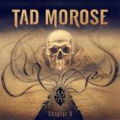 TAD MOROSE  - CD CHAPTER X