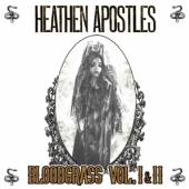 HEATHEN APOSTLES  - CD BLOODGRASS VOL. I & II