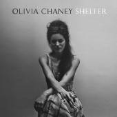 CHANEY OLIVIA  - CD SHELTER [DIGI]