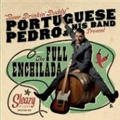 PORTUGUESE PEDRO & HIS BA  - CD FULL ENCHILADA