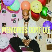  MEMORIES DON'T DIE [VINYL] - supershop.sk