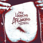 HEY HONCHO & THE AFTERMAT  - VINYL CHICO PURITO! [VINYL]
