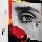 LI LYKKE  - VINYL SO SAD SO SEXY [VINYL]