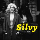 SILVY  - CD BABY BIRD