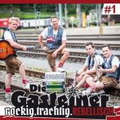 GASTEINER  - CD ROCKIG, TRACHTIG,..
