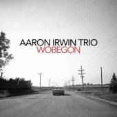 IRWIN AARON -TRIO-  - CD WOBEGON