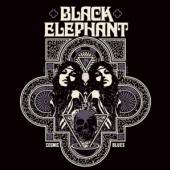 BLACK ELEPHANT  - CD COSMIC BLUES