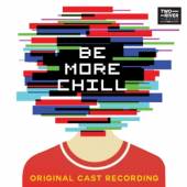 SOUNDTRACK  - 2xVINYL BE MORE CHILL [VINYL]