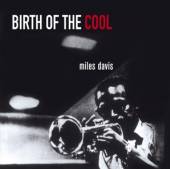 DAVIS MILES  - CD BIRTH OF THE COOL