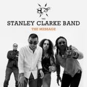 CLARKE STANLEY -BAND-  - CD MESSAGE [DIGI]