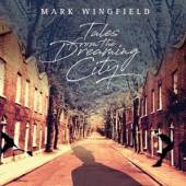 WINGFIELD MARK  - CD TALES FROM THE DREAMING..