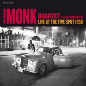 MONK THELONIOUS  - VINYL LIVE AT THE FIVE SPOT 1958 [VINYL]