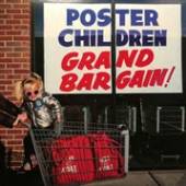 POSTER CHILDREN  - VINYL GRAND BARGAIN! [VINYL]