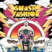SMASH FASHION  - CD ROMPUS POMPOUS