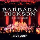 DICKSON BARBARA  - 2xCD IN GOOD COMPANY - LIVE..