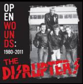 DISRUPTERS  - VINYL OPEN WOUNDS: 1980 - 2011 [VINYL]