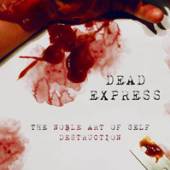 DEAD EXPRESS  - VINYL THE NOBLE ART ..