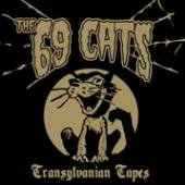 SIXTYNINE CATS  - CD TRANSYLVANIAN TAPES