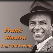 SINATRA FRANK  - CD THAT OLD FEELING