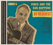 VINCE & THE SUNBOPPERS  - CD BY REQUEST