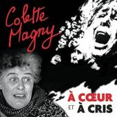 MAGNY COLETTE  - 2xCD A COEUR ET A CRIS