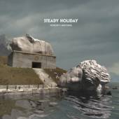 STEADY HOLIDAY  - VINYL NOBODY'S WATCHING [VINYL]