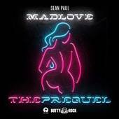  MAD LOVE THE PREQUEL -EP- - suprshop.cz