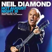 DIAMOND NEIL  - 3xCD HOT AUGUST NIGHT III/BR
