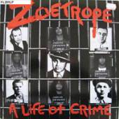ZOETROPE  - VINYL A LIFE OF CRIME (RED) [VINYL]