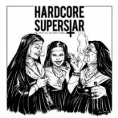 HARDCORE SUPERSTAR  - CD YOU CAN'T KILL MY ROCK 'N ROLL
